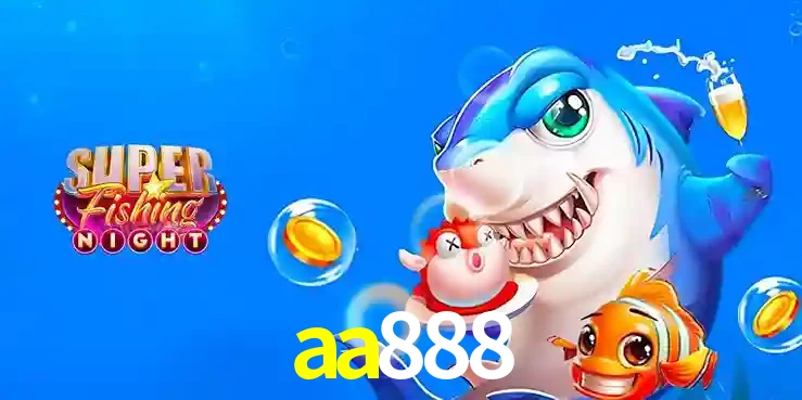 Cassino de Pesca: Uma Visão Geral e Recomendação no aa888